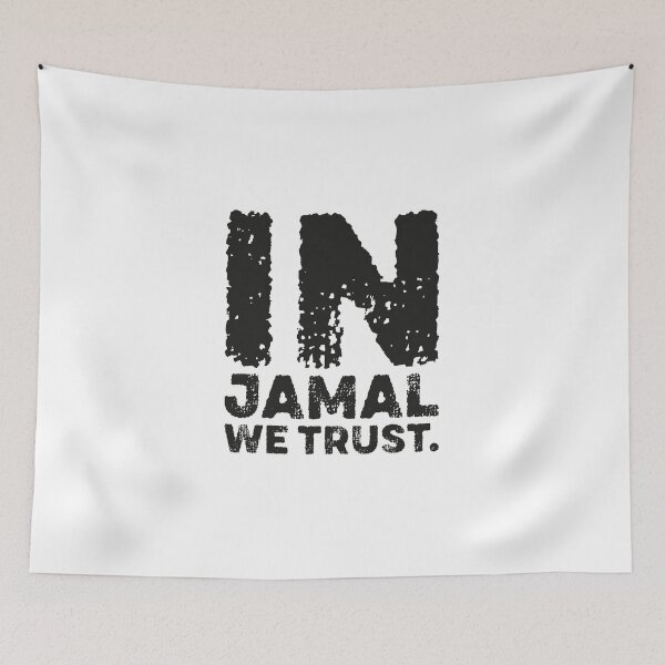 Item preview, In jamal we trust. designed and sold by graphicmeyou.