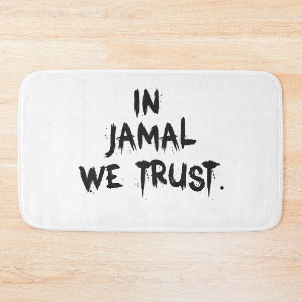 Item preview, In jamal we trust. designed and sold by graphicmeyou.