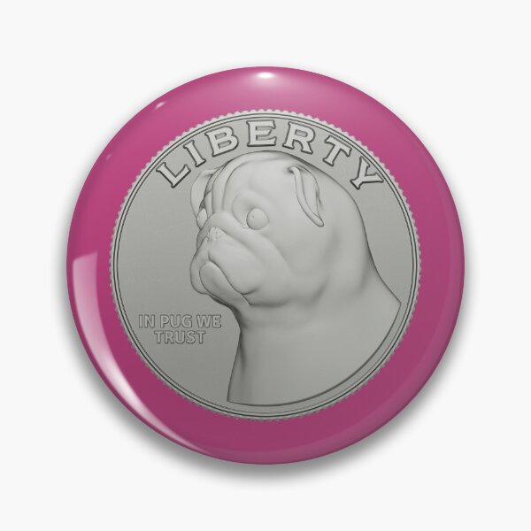 Item preview, In Pug We Trust! designed and sold by PopAlien.
