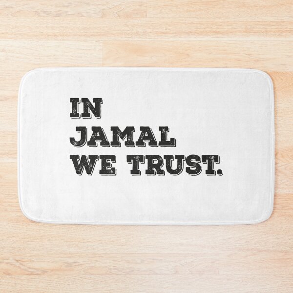 Item preview, In jamal we trust. designed and sold by graphicmeyou.