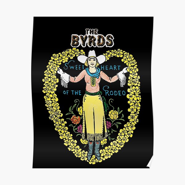 The Byrds, Sweetheart of the rodeo Poster