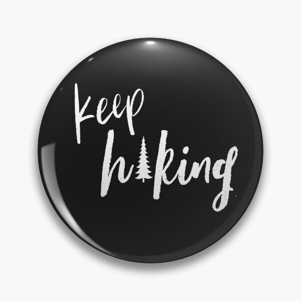Item preview, Keep Hiking designed and sold by jdbruegger.