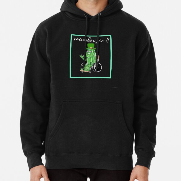 cucumber joe shirt Pullover Hoodie