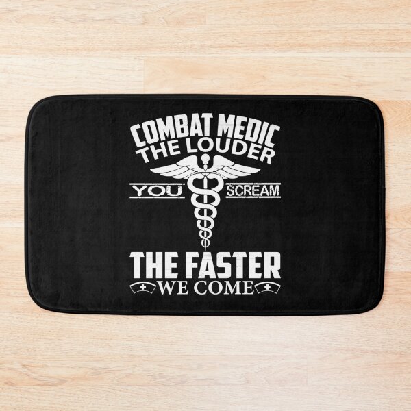 Item preview, Combat Medic T Shirt - The Louder You Scream Faster We Come designed and sold by PrintOfi.