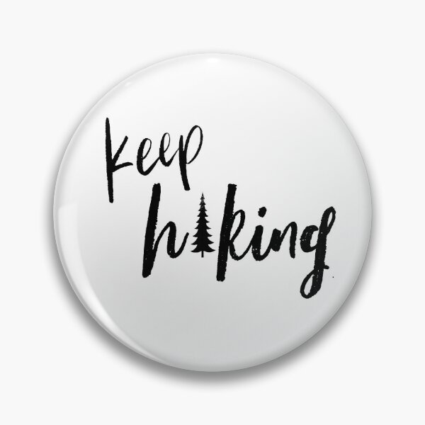 Item preview, Keep Hiking designed and sold by jdbruegger.