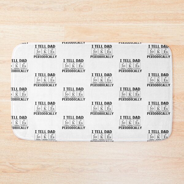 Item preview, I Tell Dad Jokes Periodically Gift designed and sold by PupnkittyMania ⭐⭐⭐⭐⭐.