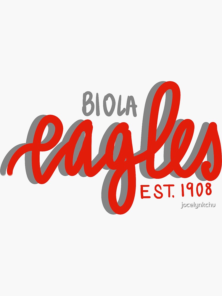 "BIOLA UNIVERSITY" Sticker for Sale by jocelynkchu Redbubble