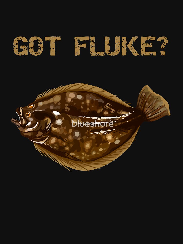 Flounder, Fluke, Got Fluke? Essential T-Shirt for Sale by blueshore