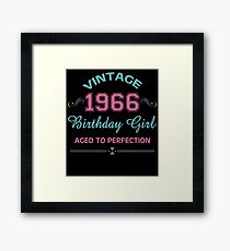 Vintage 1966 Birthday Girl Aged To Perfection Framed Print