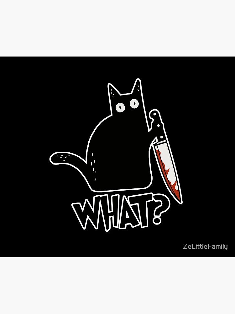 Cat What? Murderous Black Cat With Knife Gift Premium by ZeLittleFamily