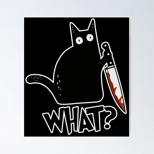 Cat What? Murderous Black Cat With Knife Gift Premium T-Shirt Sticker for  Sale by ZeLittleFamily