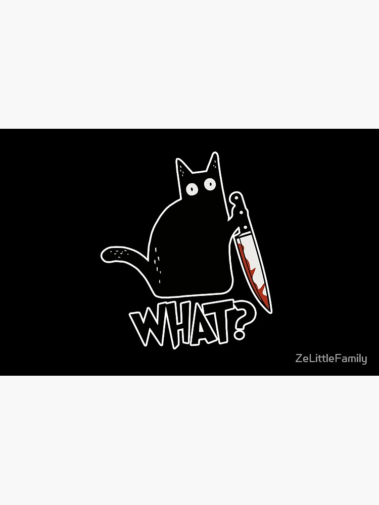 Cat What? Murderous Black Cat With Knife Gift Premium by ZeLittleFamily