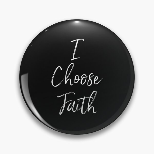 Item preview, I Choose Faith designed and sold by Whovina-Art By Cindy.