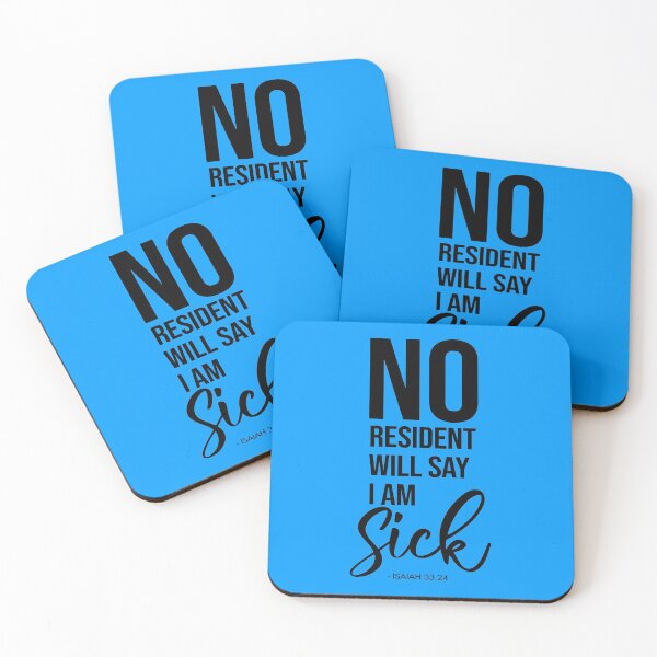 Item preview, No Resident Will Say I Am Sick Light Blue Background designed and sold by KA DESIGNS.