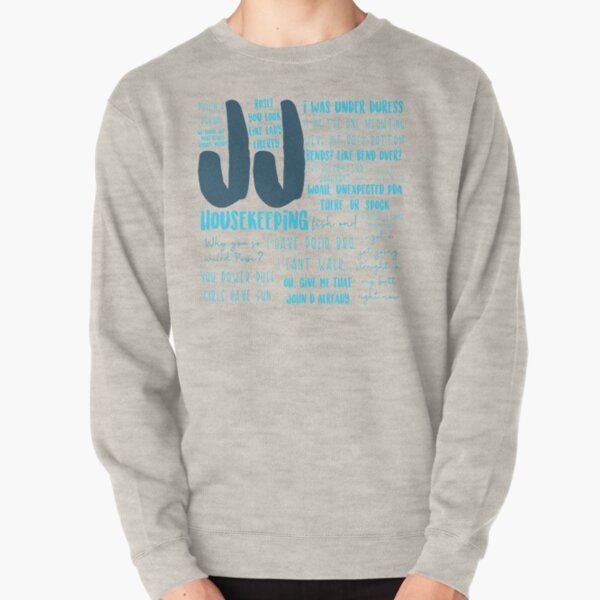 JJ Outer Banks Quotes Pullover Sweatshirt