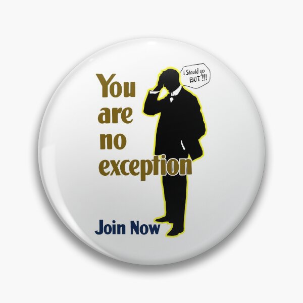 Item preview, You Are No Exception -- Join Now designed and sold by warishellstore.