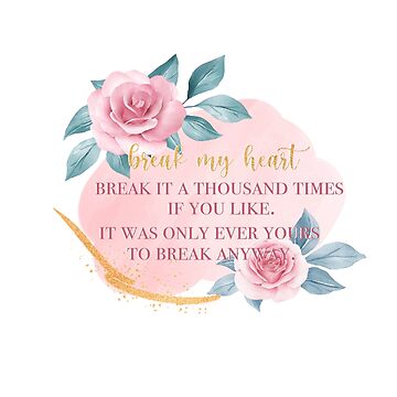 break my heart selection quote Postcard for Sale by lovely-lyrics