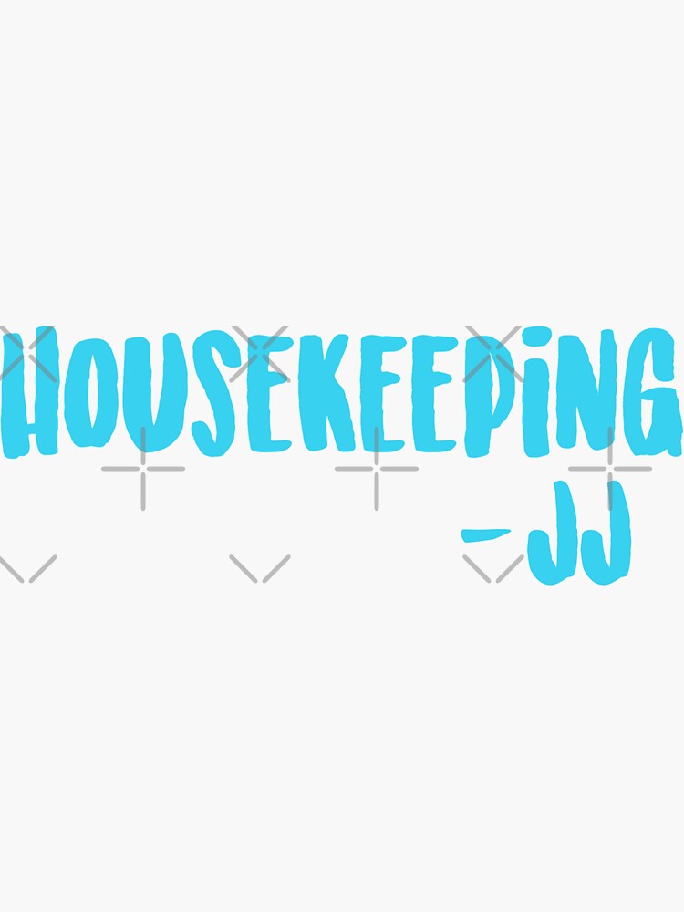 "Housekeeping JJ Outer Banks Quote" Sticker for Sale by mutualletters