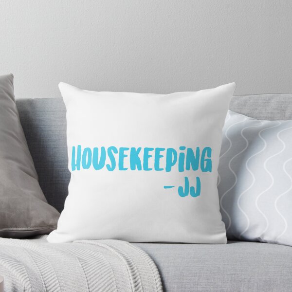 Item preview, Housekeeping JJ Outer Banks Quote designed and sold by Sofia Ong.