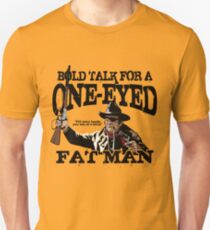 "One Eyed Fat Man" Unisex T-Shirt