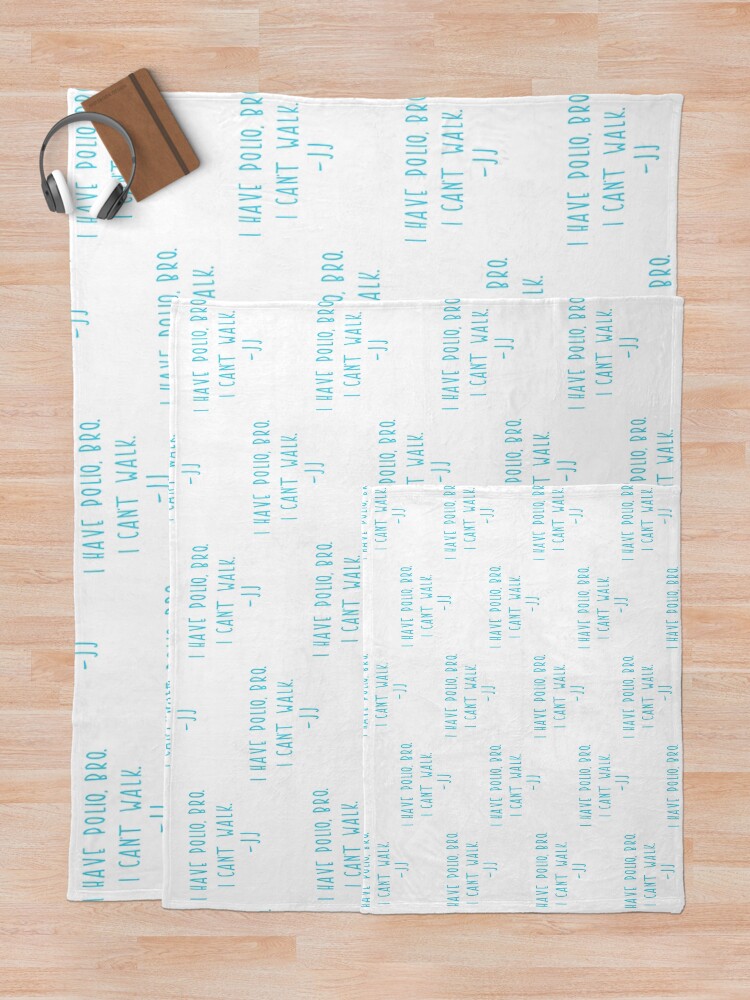 "I Have Polio, Bro. I Can't Walk JJ Outer Banks Quote" Throw Blanket