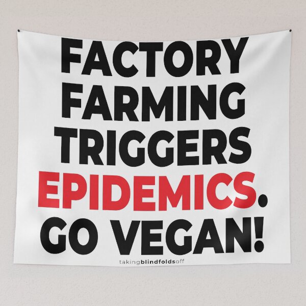 Item preview, Factory farming triggers epidemics. - vegan to prevent pandemics like coronavirus / covid-19 (103 v2) designed and sold by blindfoldsoff.
