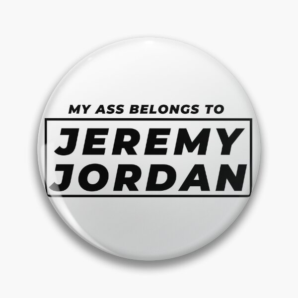 Artikelvorschau, Mein Arsch gehört Jeremy Jordan entworfen und verkauft von heyheyitsemily.