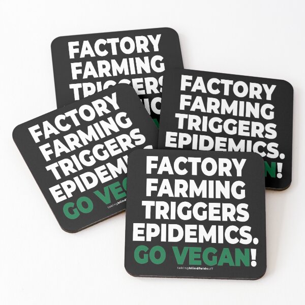 Item preview, Factory farming triggers epidemics. - vegan to prevent pandemics like coronavirus / covid-19 (104) designed and sold by blindfoldsoff.