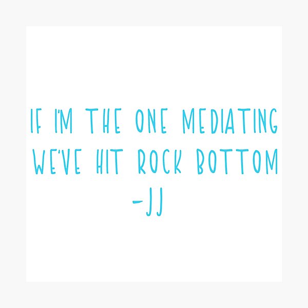 Outer Banks Jj Quotes Photographic Prints Redbubble