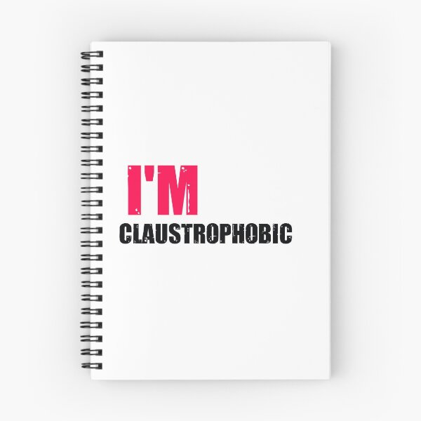 Item preview, Copy of I'm Claustrophobic designed and sold by Dadya.