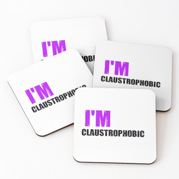 Item preview,  I'm Claustrophobic designed and sold by Dadya.