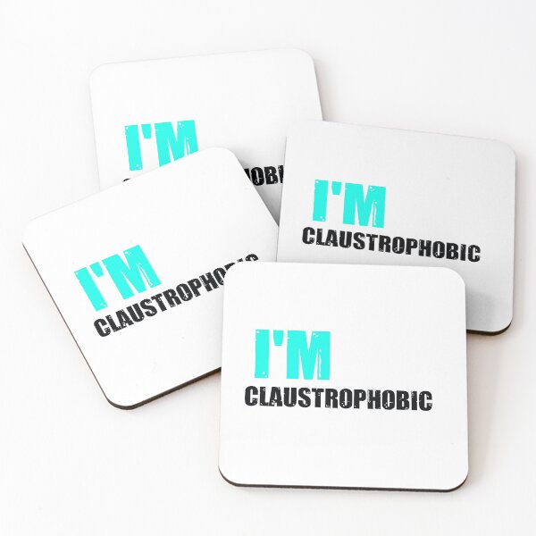 Item preview,  I'm Claustrophobic designed and sold by Dadya.