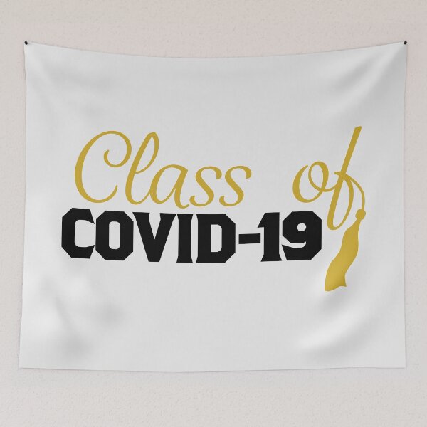 Item preview, Class of Covid-19 designed and sold by MaddiLoppnow.