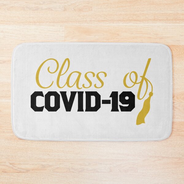Item preview, Class of Covid-19 designed and sold by MaddiLoppnow.