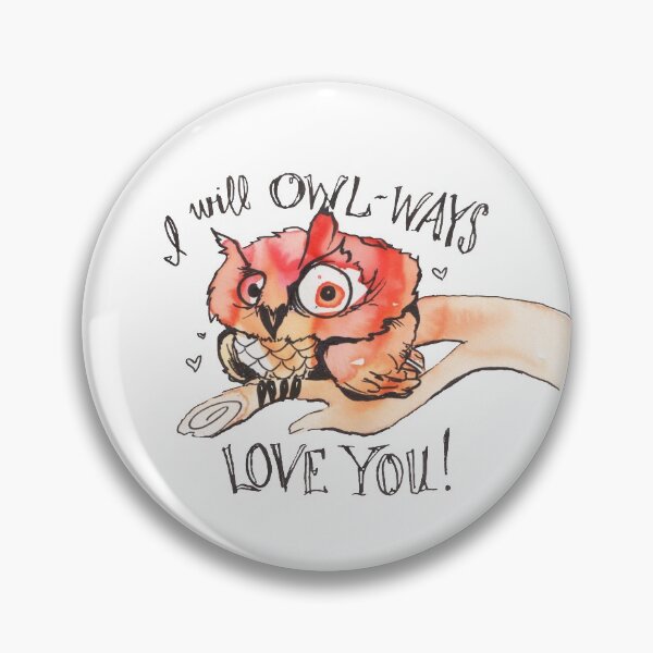 Item preview, I will OWL-WAYS LOVE YOU! designed and sold by Christy Grace.