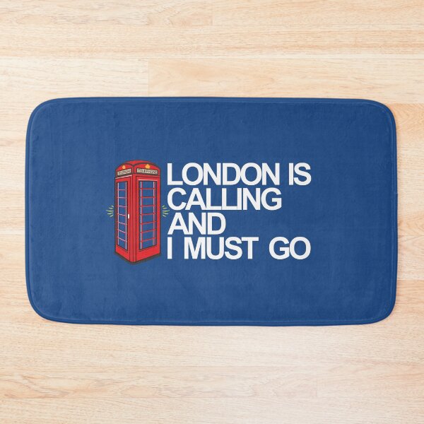 Item preview, London is calling and I must go funny quote for traveler vacation visiting  designed and sold by alenaz.