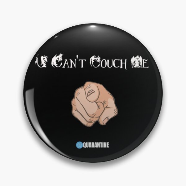 Item preview, " U Can't Touch Me " - Funny QUARANTINE Quote for GIFT ! designed and sold by 2Bands.