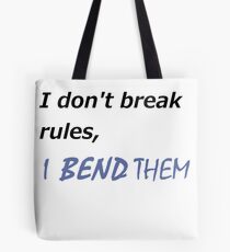I DON'T BREAK RULES KORRA SHIRT Tote Bag