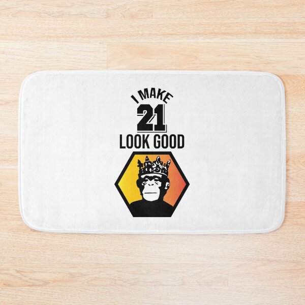 Item preview, I make 21 look good! designed and sold by Cutebutfunny.