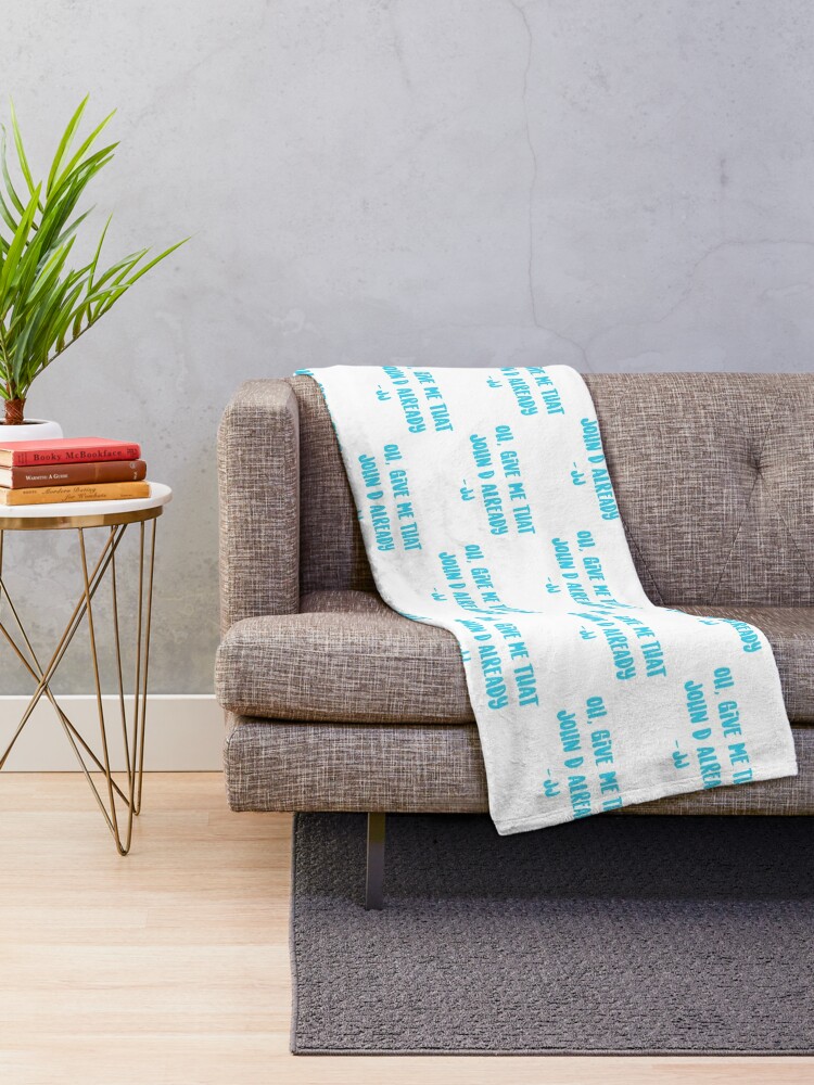 "John D. JJ Outer Banks Quote" Throw Blanket By Mutualletters | Redbubble