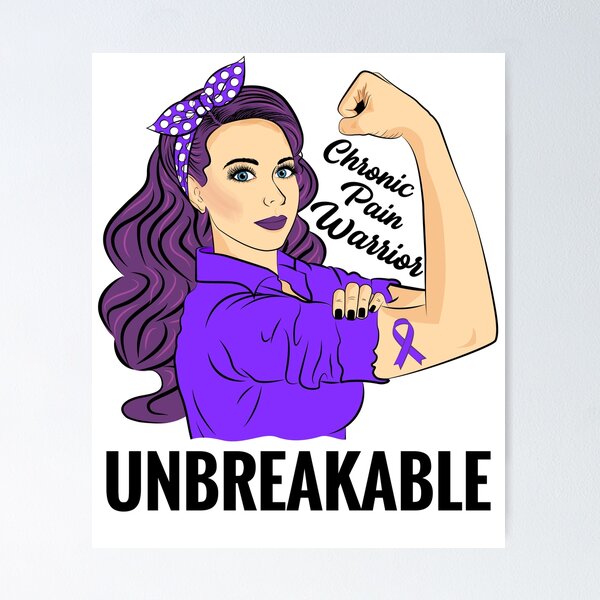 Item preview, Chronic Pain Syndrome Awareness CPS Warrior Unbreakable designed and sold by ZNOVANNA.