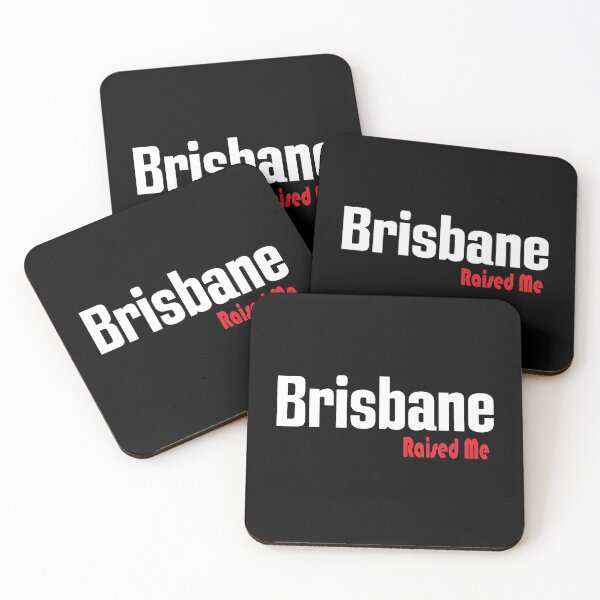 Item preview, Brisbane Raised Me Australia designed and sold by ProjectX23.