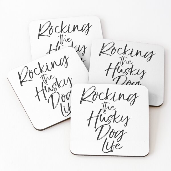 Item preview, Rocking the Husky Dog Life Dog Quote designed and sold by TNDesignStudio.