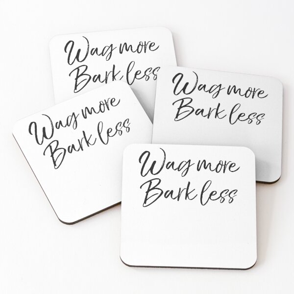 Item preview, Wag More Bark Less Dog Quote designed and sold by TNDesignStudio.
