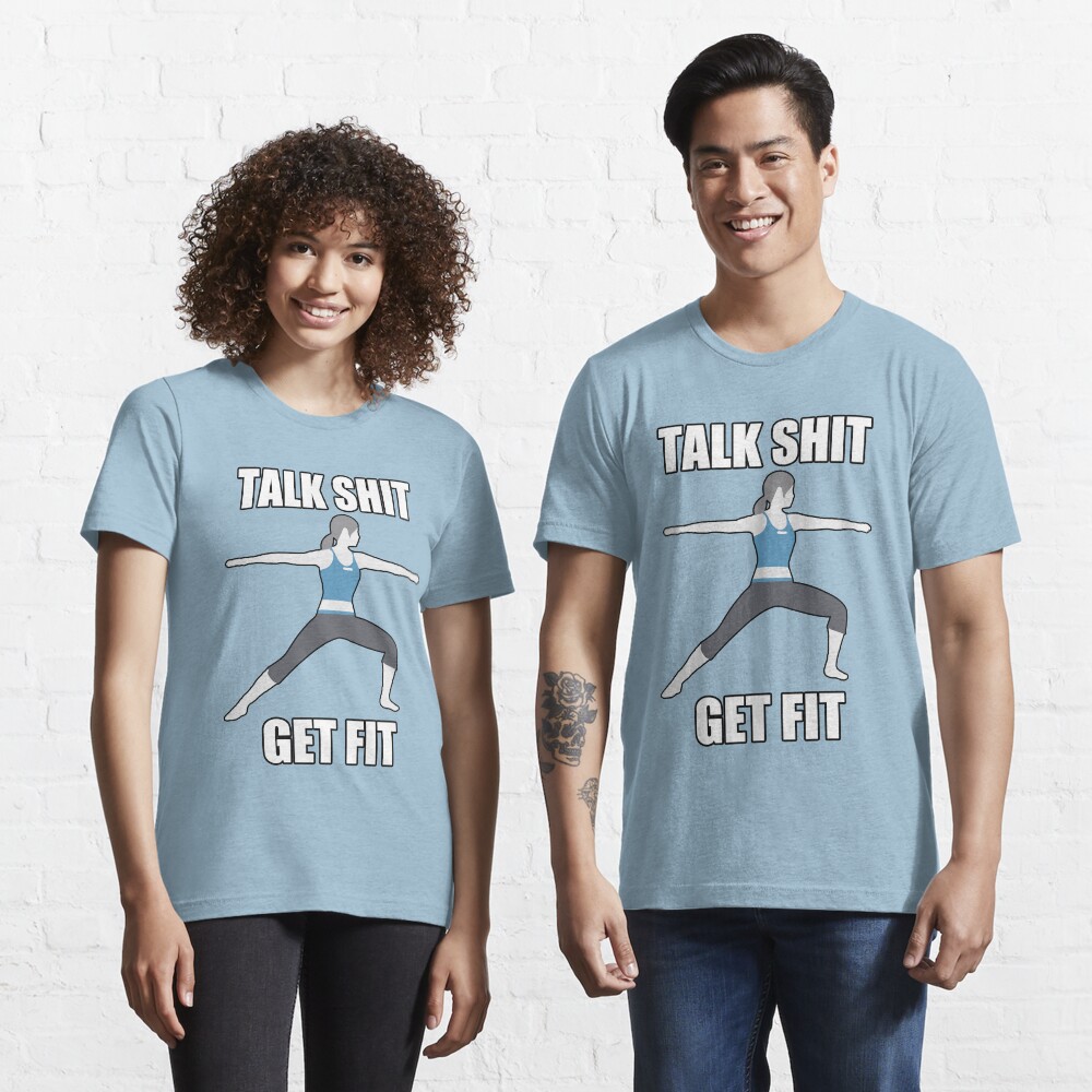 Talk Shit Get Fit Essential T-Shirt