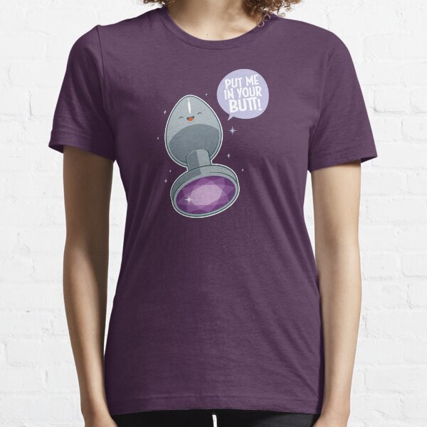 Make your butt look pretty! Essential T-Shirt