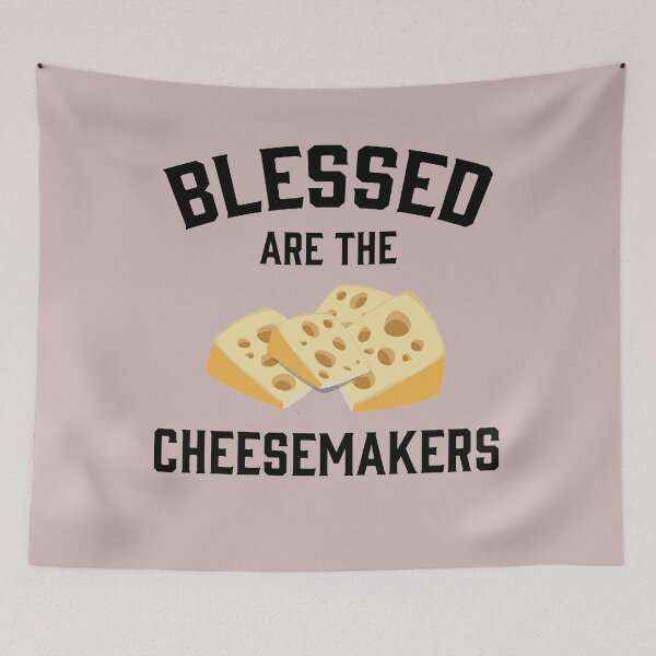 Item preview, Blessed are the Cheesemakers designed and sold by MandWthings.