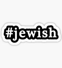 Jewish - Hashtag - Black & White Sticker