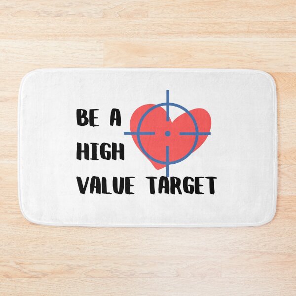 Item preview, Be a high value target designed and sold by InputVSOutput.