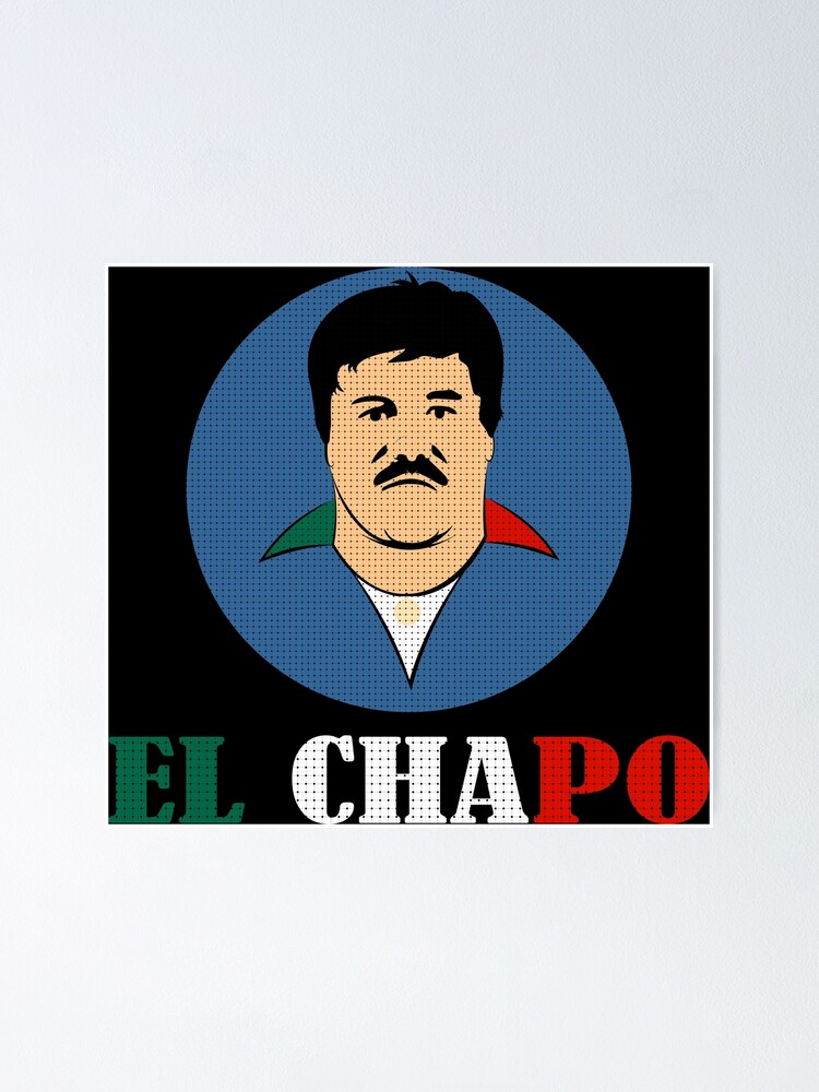 El Chapo 701 Poster | ubicaciondepersonas.cdmx.gob.mx